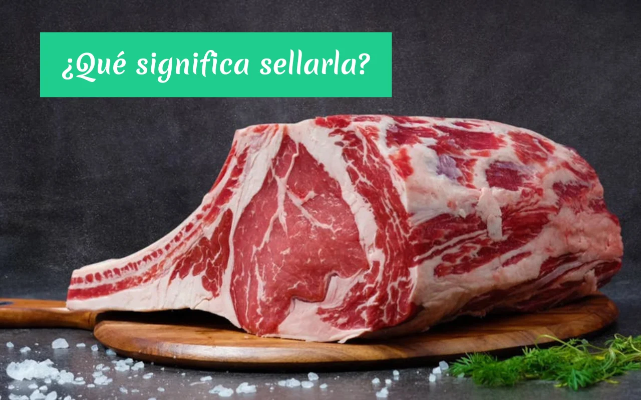 Qué significa sellar la carne y para qué sirve - Imagen destacada